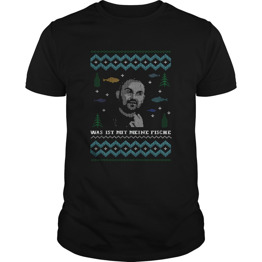 Was Ist Mit Meine Fische Ugly Shirt